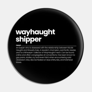 WayHaught Shipper - Wynonna Earp Pin