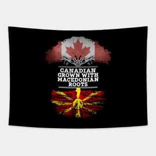 Canadian Grown With Macedonian Roots - Gift for Macedonian With Roots From Macedonia Tapestry