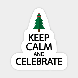 Keep calm and celebrate Magnet