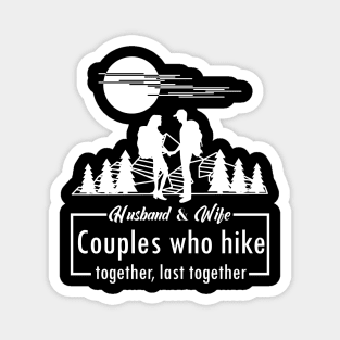 Husband Wife Hiking gift Magnet