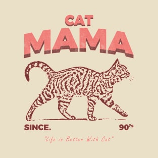 Cat Mama Since 90s T-Shirt