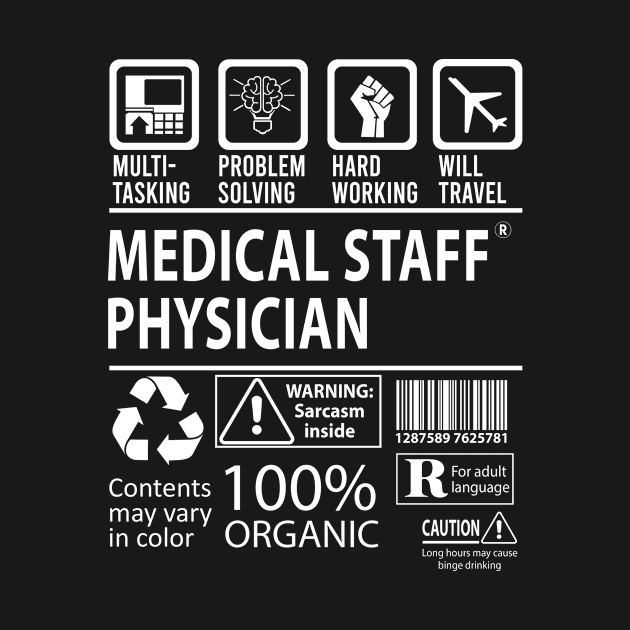 Medical Staff Physician T Shirt - MultiTasking Certified Job Gift Item Tee by Aquastal