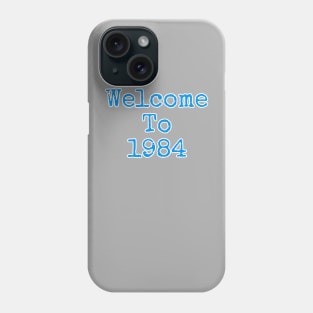 Welcome Phone Case