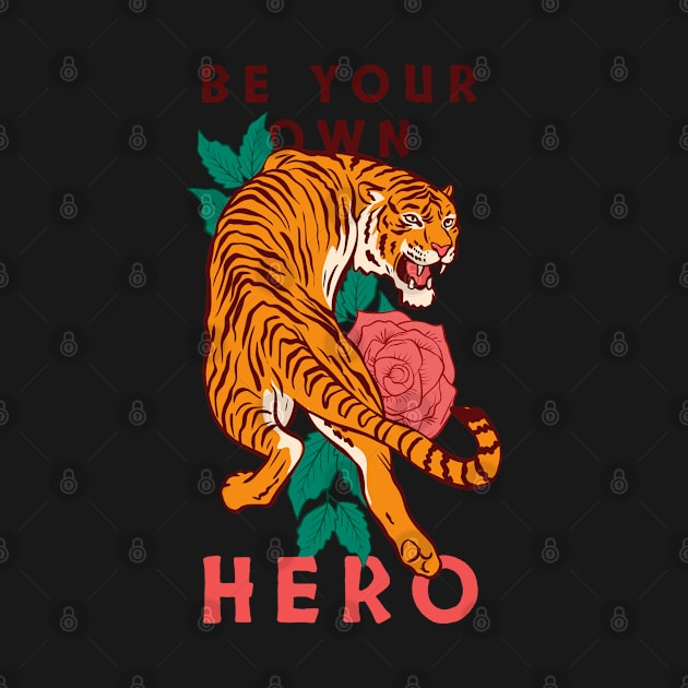 Be Your Own Hero by Ravensdesign