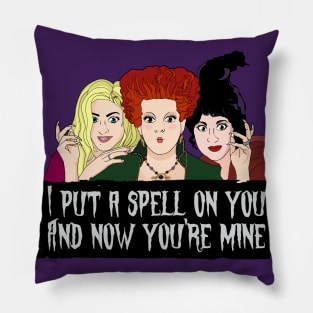 I Put a Spell on You Pillow