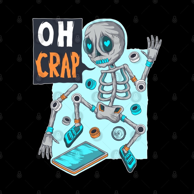 Oh Crap by Scriptnbones