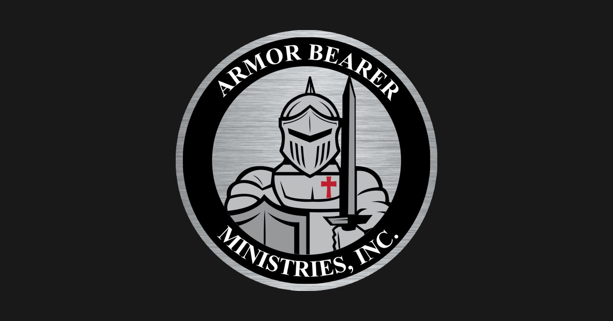 Armor Bearer Ministries Inc Armorbearer TShirt TeePublic