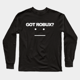 Roblox Long Sleeve T Shirts Teepublic - robux t shirt roblox png