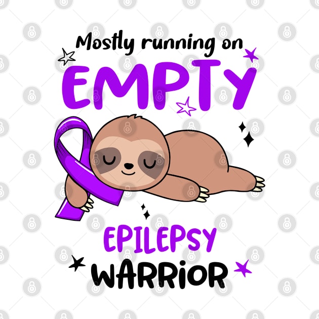 Mostly Running On Empty Epilepsy Warrior by ThePassion99