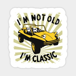 I'm Not Old I'm Classic Funny Car Graphic - Buggy Magnet