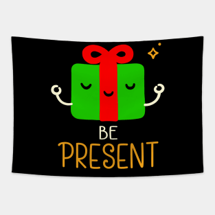 Be Present Tapestry