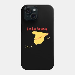 Costa Brava, Spain Phone Case