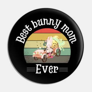 Best bunny mom ever, Cute Rabbit Mom Pin