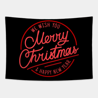 We Wish You A Merry Christmas And Happy New Year Tapestry