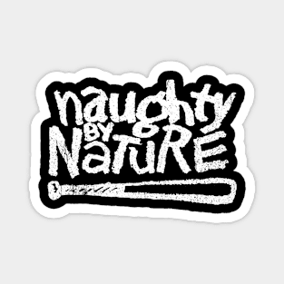 Naughty by Nature Magnet