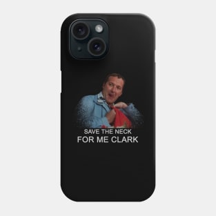 Save The Neck Phone Case