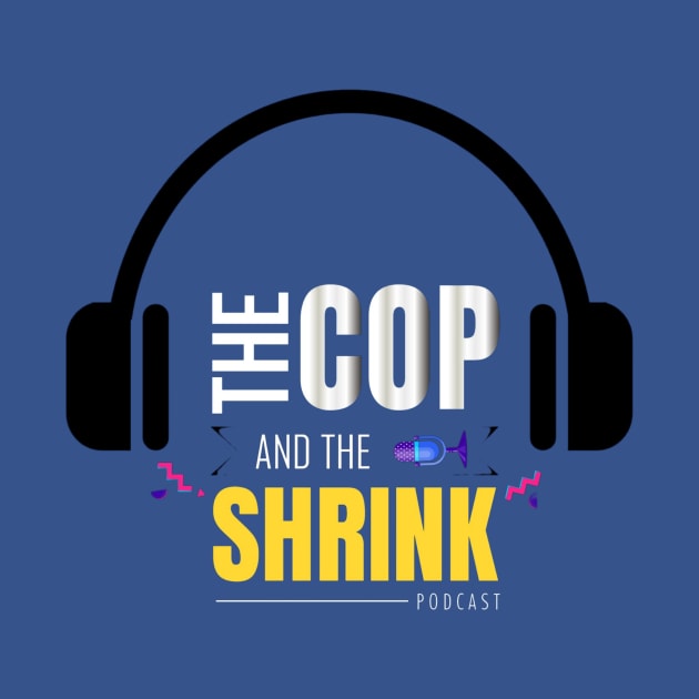 The Cop and the Shrink Podcast by The Trauma Survivors Foundation