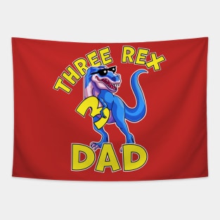Three Rex Dad 3rd Birthday Funny Dinosaur Trex Tapestry