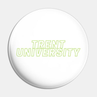 Trent University Pin