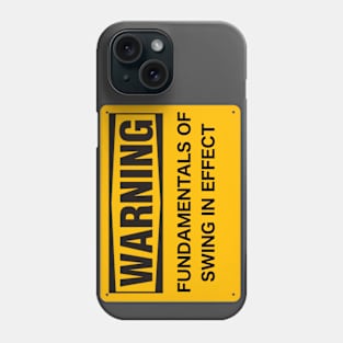 Swing Fundamentals Phone Case