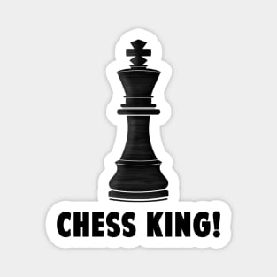 Chess King! Magnet