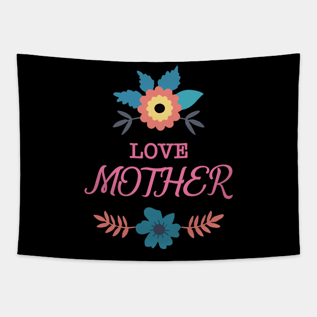 Love Mother Love Flower Tapestry by Shizu