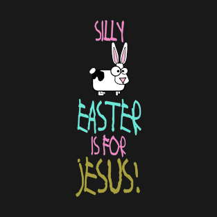 Easter is for Jesus Lover T-Shirt