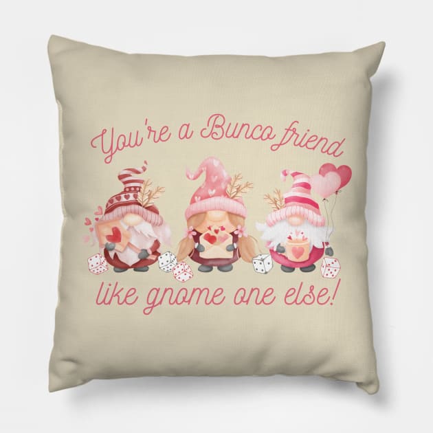 Bunco Friends Gnomes Bunco Gnomies Pillow by MalibuSun