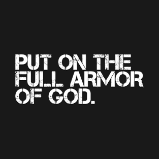 Armor Of God T-Shirt