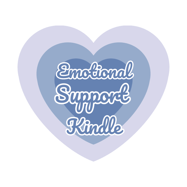 Emotional Support Kindle Blue - Text On Gradient Heart by Double E Design
