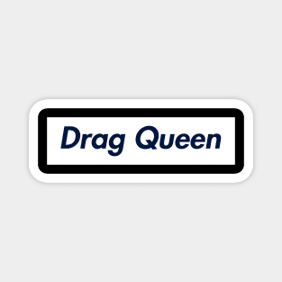 SUPER DRAG QUEEN LOGO Magnet