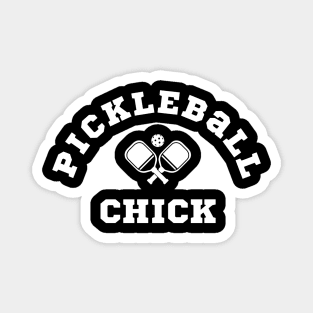 Pickleball CHICK, Pickleball Player Ball Paddle, Fun sport to play Magnet