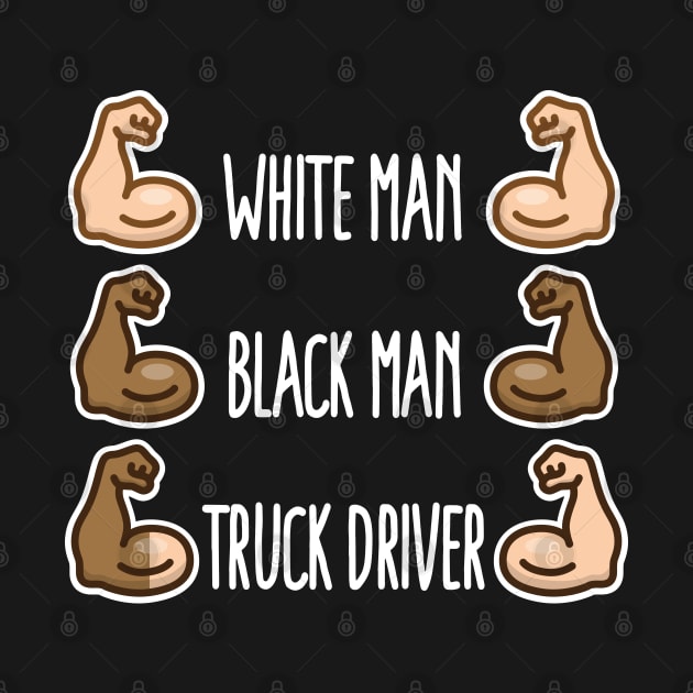 White man black man truck driver funny gym biceps fitness (light design) by LaundryFactory