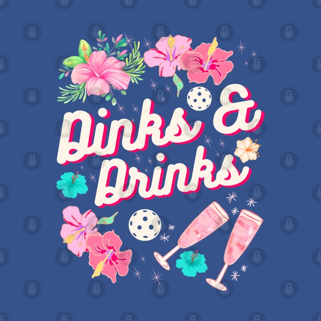 Dinks and Drinks by Danderwen Press