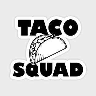 Taco Squad Magnet