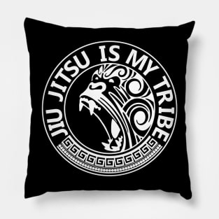 Jiu Jitsu is my Tribe - Lifestyle of a jiu jitsu practitioner Pillow