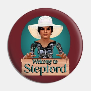 Stepford Wives Pin