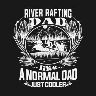 4.	Outdoor Adventure Dad: Kayaking and Rafting Fun T-Shirt