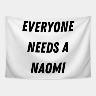 Naomi Name Design Everyone Needs A Naomi Tapestry