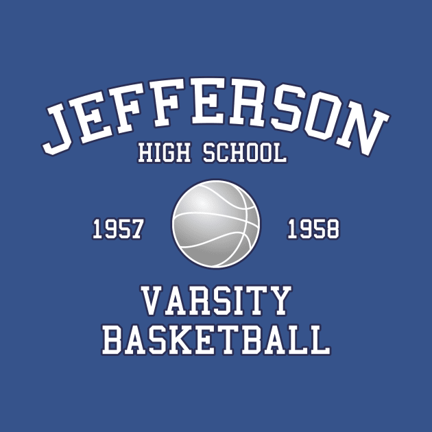 Jefferson H.S. Varsity Basketball by Vandalay Industries