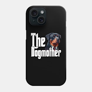 Rottweiler Dog Mom Dogmother Dogs Mommy Rottie Phone Case