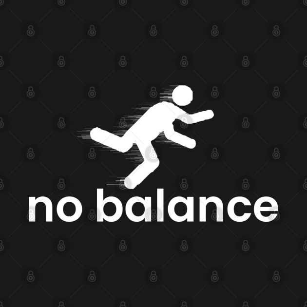 No Balance by NyskaTiden