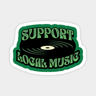 Support Local Music Magnet