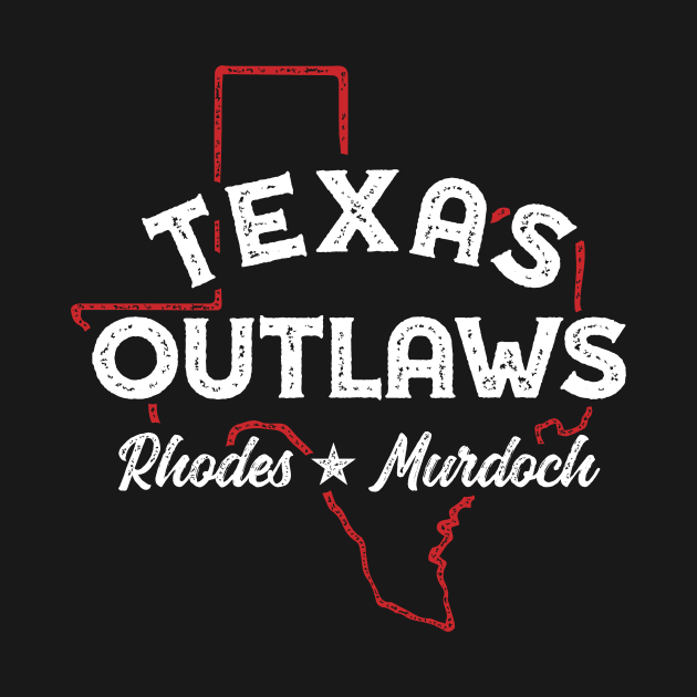 Texas Outlaws by Mark Out Market