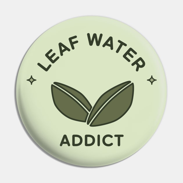 Leaf Water or Tea Addict Pin by lexa-png