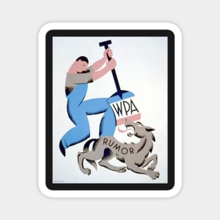 Beautifully Restored Vintage United States WPA Program Poster Magnet