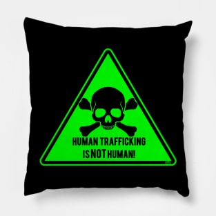 Human Trafficking Is NOT Human Pillow