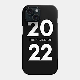 Class Of 2022 Graduate. Simple Typography White Graduation 2022 Design. Phone Case