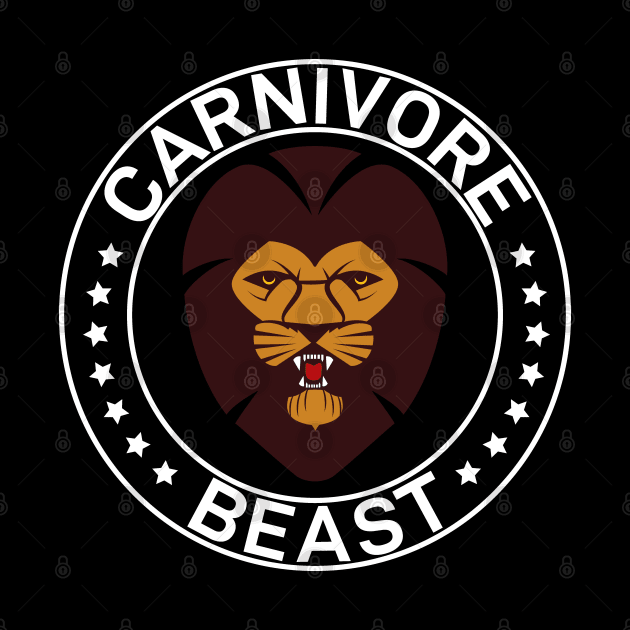 CARNIVORE BEAST Strong Roaring Lion Original Design by CarnivoreMerch