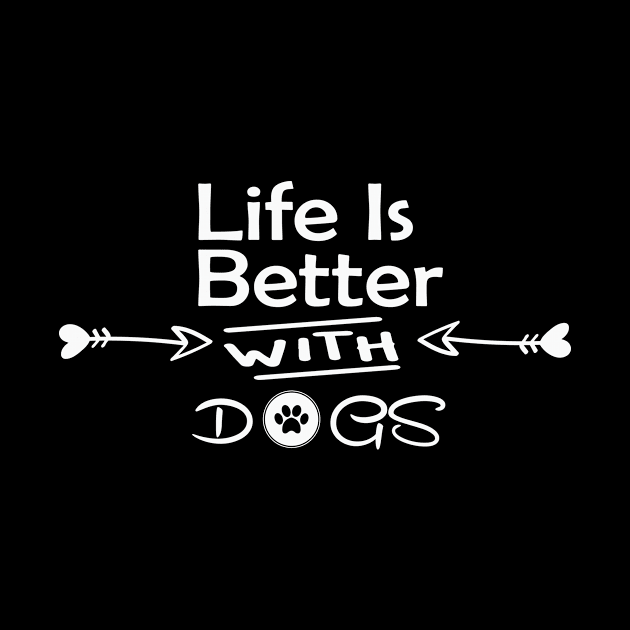 Life is better with dogs - unisex tshirt. dog mom shirt, dog mom shirts, dog lover shirt, dog person shirt, dog lover, dog shirts for women by wiixyou